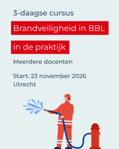 Brandveiligheid in BBL in de praktijk