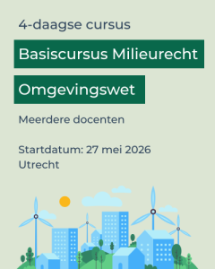 Basiscursus Milieurecht Omgevingswet